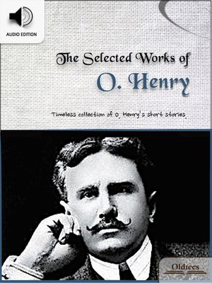 cover image of The Selected Works of O. Henry